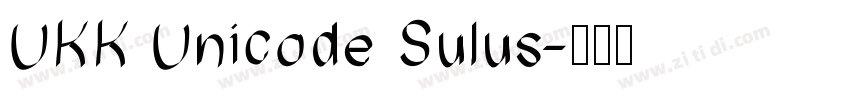 UKK Unicode Sulus字体转换